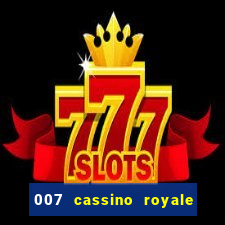 007 cassino royale download dublado avi